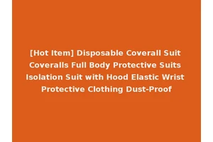[Hot Item] Disposable Coverall Suit Coveralls Full Body Protective Suits Isolation Suit with Hood Elastic Wrist Protective Clothing Dust-Proof