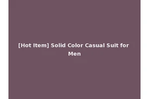 [Hot Item] Solid Color Casual Suit for Men