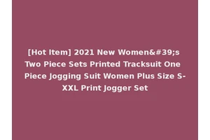 [Hot Item] 2021 New Women's Two Piece Sets Printed Tracksuit One Piece Jogging Suit Women Plus Size S-XXL Print Jogger Set