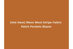 [Hot Item] Mens Wool Stripe Fabric Patch Pockets Blazer