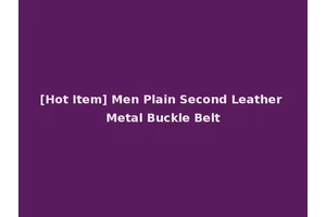 [Hot Item] Men Plain Second Leather Metal Buckle Belt