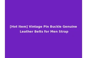 [Hot Item] Vintage Pin Buckle Genuine Leather Belts for Men Strap