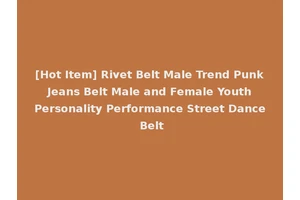 [Hot Item] Rivet Belt Male Trend Punk Jeans Belt Male and Female Youth Personality Performance Street Dance Belt