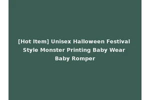 [Hot Item] Unisex Halloween Festival Style Monster Printing Baby Wear Baby Romper