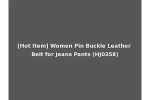 [Hot Item] Women Pin Buckle Leather Belt for Jeans Pants (HJ0358)