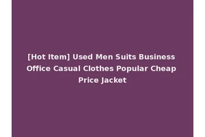 [Hot Item] Used Men Suits Business Office Casual Clothes Popular Cheap Price Jacket