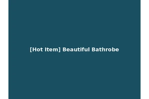 [Hot Item] Beautiful Bathrobe