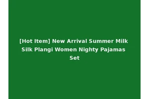 [Hot Item] New Arrival Summer Milk Silk Plangi Women Nighty Pajamas Set