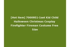 [Hot Item] 7000951-1set Kid Child Halloween Christmas Cosplay Firefighter Fireman Costume Free Size