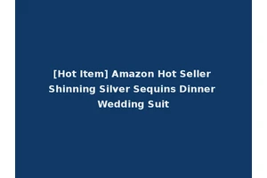 [Hot Item] Amazon Hot Seller Shinning Silver Sequins Dinner Wedding Suit