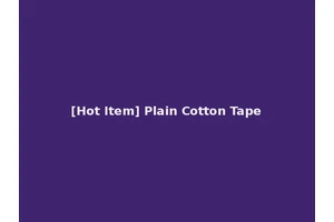 [Hot Item] Plain Cotton Tape