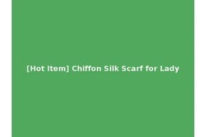 [Hot Item] Chiffon Silk Scarf for Lady