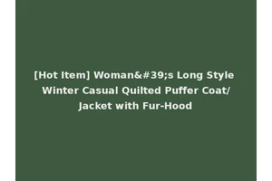 [Hot Item] Woman's Long Style Winter Casual Quilted Puffer Coat/Jacket with Fur-Hood
