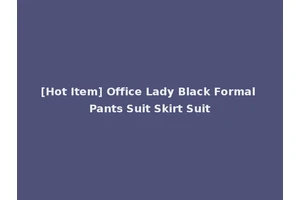 [Hot Item] Office Lady Black Formal Pants Suit Skirt Suit