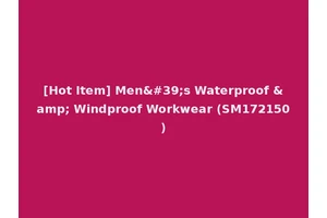 [Hot Item] Men's Waterproof &amp; Windproof Workwear (SM172150)