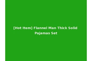 [Hot Item] Flannel Man Thick Solid Pajamas Set