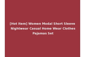 [Hot Item] Women Modal Short Sleeve Nightwear Casual Home Wear Clothes Pajamas Set