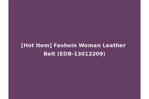 [Hot Item] Fashoin Woman Leather Belt (EDB-13012209)