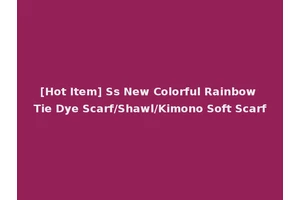 [Hot Item] Ss New Colorful Rainbow Tie Dye Scarf/Shawl/Kimono Soft Scarf