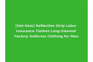 [Hot Item] Reflective Strip Labor Insurance Clothes Long-Sleeved Factory Uniforms Clothing for Man
