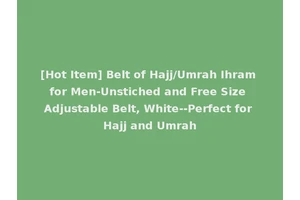 [Hot Item] Belt of Hajj/Umrah Ihram for Men-Unstiched and Free Size Adjustable Belt, White--Perfect for Hajj and Umrah