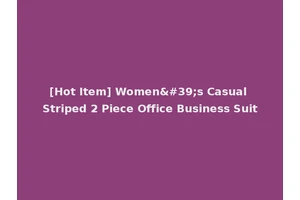 [Hot Item] Women's Casual Striped 2 Piece Office Business Suit