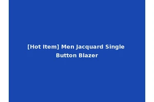 [Hot Item] Men Jacquard Single Button Blazer