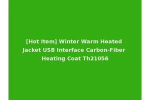[Hot Item] Winter Warm Heated Jacket USB Interface Carbon-Fiber Heating Coat Th21056