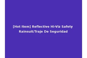[Hot Item] Reflective Hi-Viz Safety Rainsuit/Traje De Seguridad