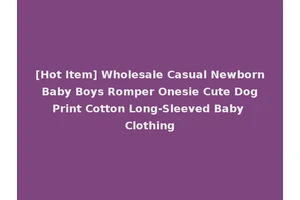 [Hot Item] Wholesale Casual Newborn Baby Boys Romper Onesie Cute Dog Print Cotton Long-Sleeved Baby Clothing