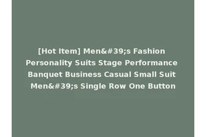 [Hot Item] Men's Fashion Personality Suits Stage Performance Banquet Business Casual Small Suit Men's Single Row One Button