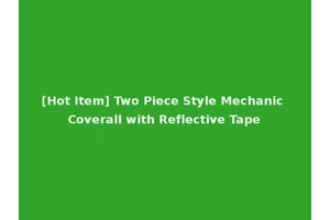 [Hot Item] Two Piece Style Mechanic Coverall with Reflective Tape
