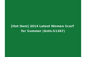 [Hot Item] 2014 Latest Women Scarf for Summer (Ants-S1367)