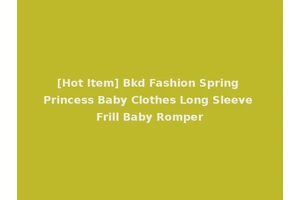 [Hot Item] Bkd Fashion Spring Princess Baby Clothes Long Sleeve Frill Baby Romper