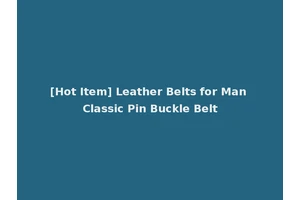 [Hot Item] Leather Belts for Man Classic Pin Buckle Belt