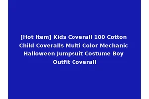 [Hot Item] Kids Coverall 100 Cotton Child Coveralls Multi Color Mechanic Halloween Jumpsuit Costume Boy Outfit Coverall