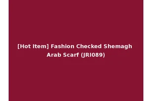 [Hot Item] Fashion Checked Shemagh Arab Scarf (JRI089)
