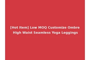 [Hot Item] Low MOQ Customize Ombre High Waist Seamless Yoga Leggings