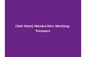 [Hot Item] Men's Working Trousers