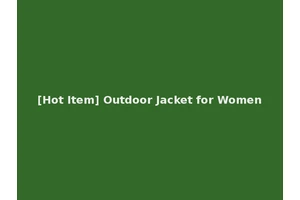 [Hot Item] Outdoor Jacket for Women