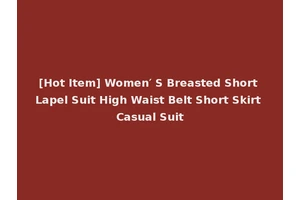 [Hot Item] Women′ S Breasted Short Lapel Suit High Waist Belt Short Skirt Casual Suit
