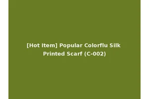 [Hot Item] Popular Colorflu Silk Printed Scarf (C-002)