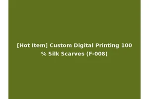 [Hot Item] Custom Digital Printing 100% Silk Scarves (F-008)
