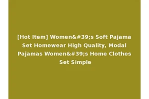 [Hot Item] Women's Soft Pajama Set Homewear High Quality, Modal Pajamas Women's Home Clothes Set Simple