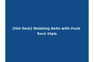[Hot Item] Webbing Belts with Punk Rock Style