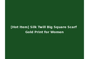 [Hot Item] Silk Twill Big Square Scarf Gold Print for Women
