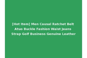 [Hot Item] Men Causal Ratchet Belt Atuo Buckle Fashion Waist Jeans Strap Golf Business Genuine Leather
