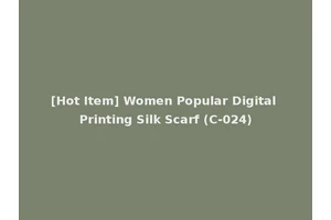 [Hot Item] Women Popular Digital Printing Silk Scarf (C-024)