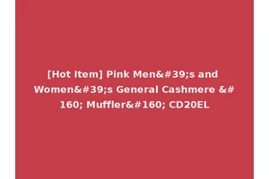 [Hot Item] Pink Men's and Women's General Cashmere   Muffler  CD20EL