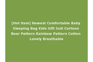 [Hot Item] Newest Comfortable Baby Sleeping Bag Kids Gift Suit Cartoon Bear Pattern Rainbow Pattern Cotton Lovely Breathable
